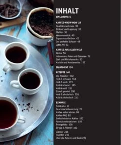 Das Kaffeebuch - Sorten, Anbaugebiete, Barista-Wissen Und Rezepte Aus Der Ganzen Welt 12 Das Kaffeebuch - Sorten, Anbaugebiete, Barista-Wissen Und Rezepte Aus Der Ganzen Welt -Eureka Verkaufs Shop Inhaltsverzeichnis Das Kaffeebuchg 1280x1280